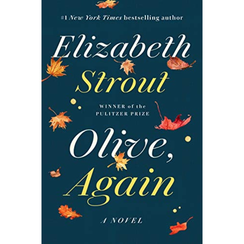 Olive, Again - Elizabeth Strout '77