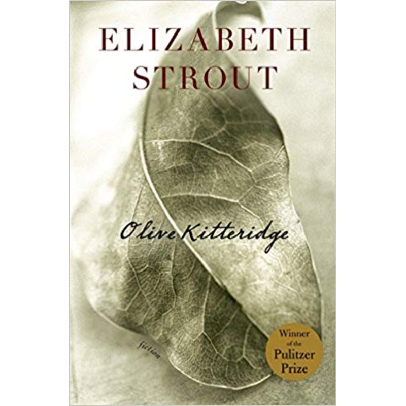 Olive Kitteridge - Elizabeth Strout '77 (Hardcover)