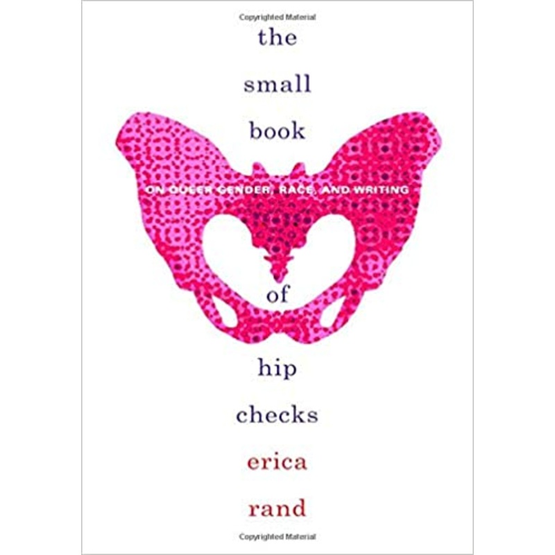 Small Book of Hip Checks by Erica Rand