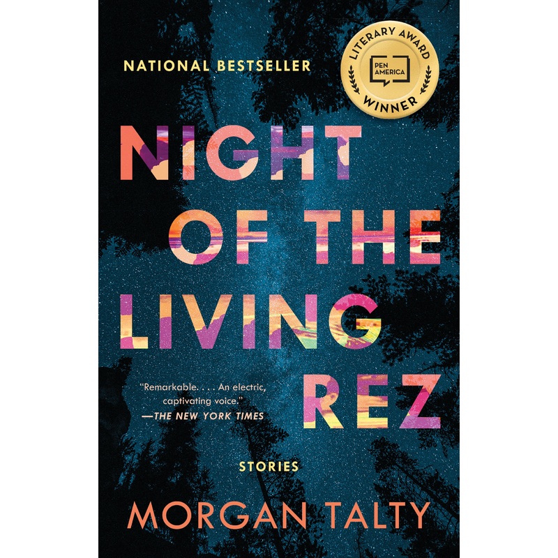 Night of the Living Rez | Morgan Talty