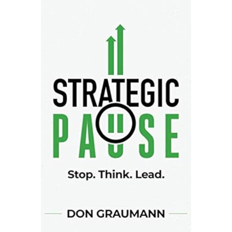 Strategic Pause | Don Graumann