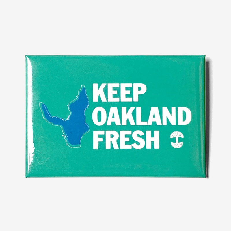 Keep Oakland Fresh Magnet
